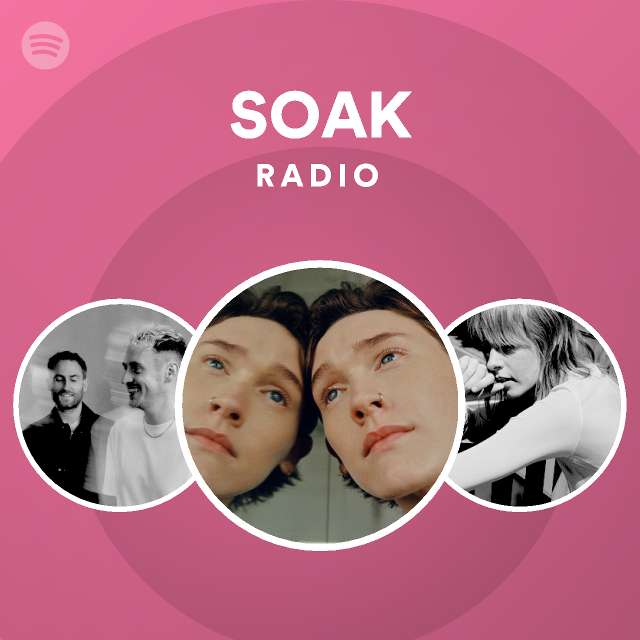 Soak Spotify