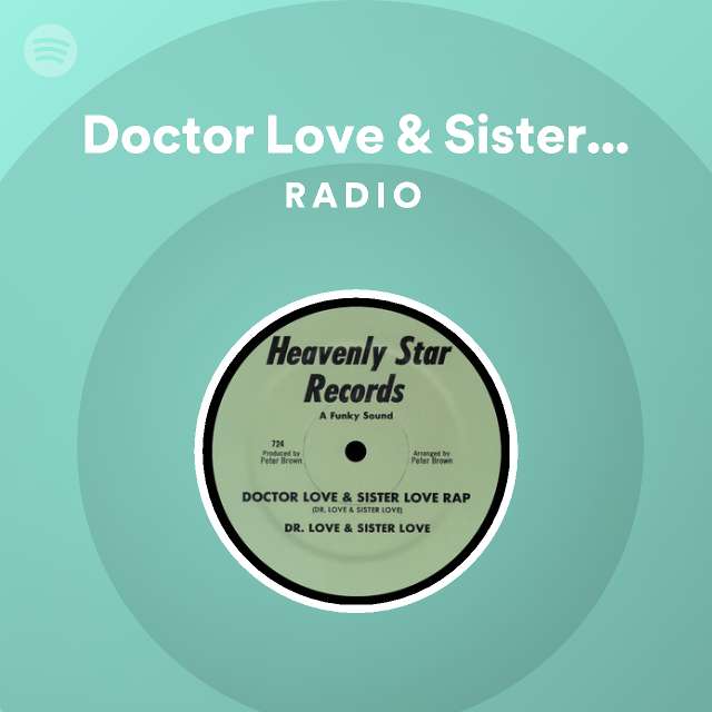 Doctor Love & Sister Love | Spotify