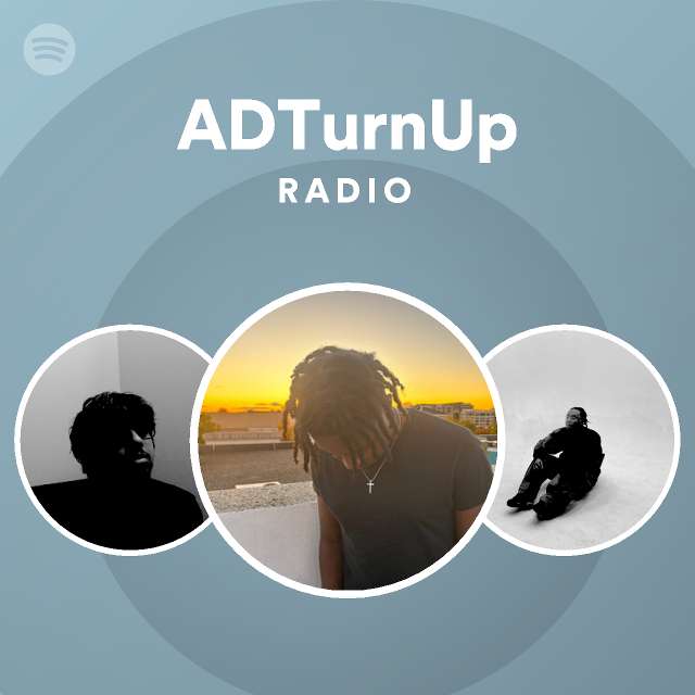 adturnup-radio-playlist-by-spotify-spotify