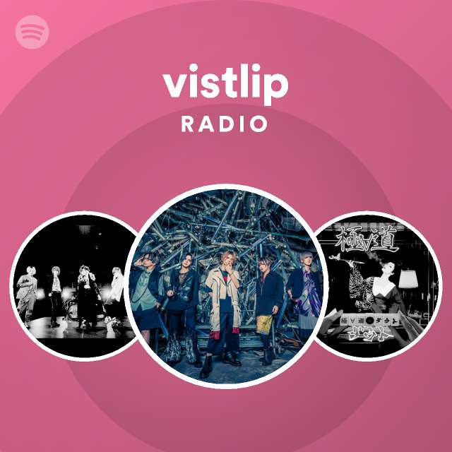 Vistlip Spotify