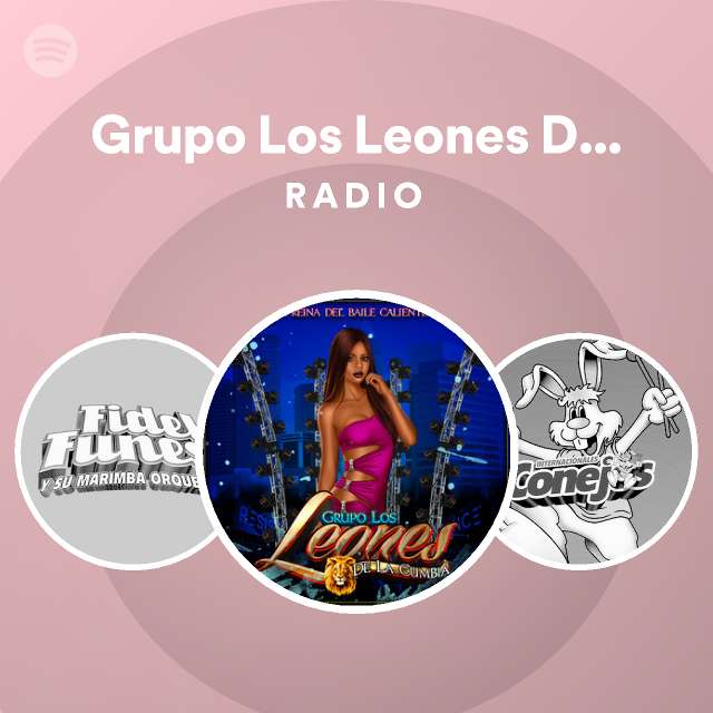 Grupo Los Leones De La Cumbia | Spotify