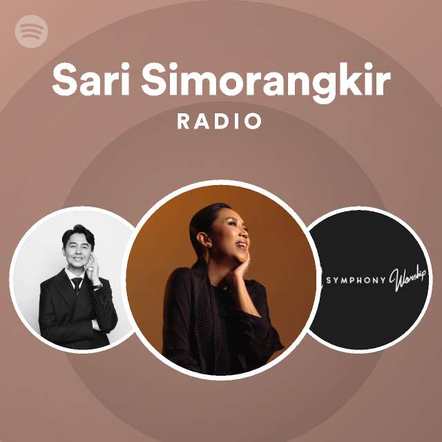 Sari Simorangkir Radio Spotify Playlist