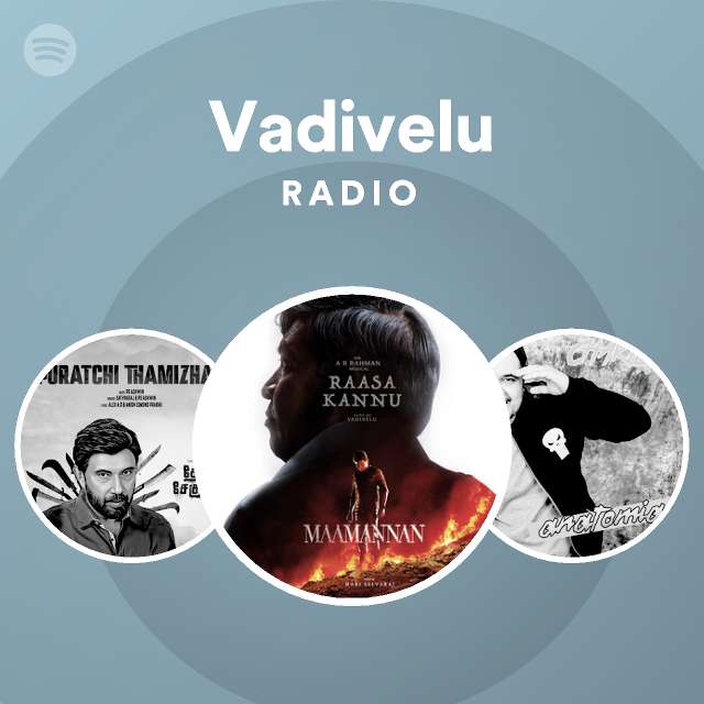 Vadivelu Radio on Spotify