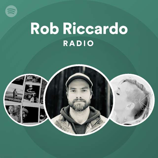 Rob Riccardo Radio - playlist by Spotify | Spotify