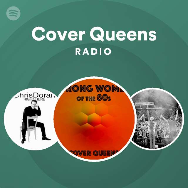 Cover Queens Radio playlist by Spotify Spotify