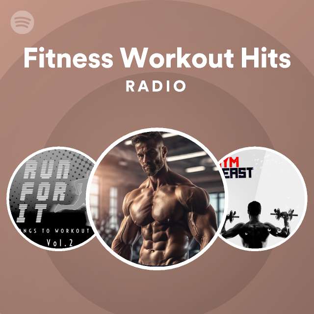 Fitness Workout Hits Radio playlist by Spotify Spotify