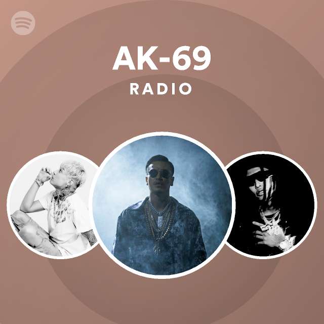 Ak 69 Spotify