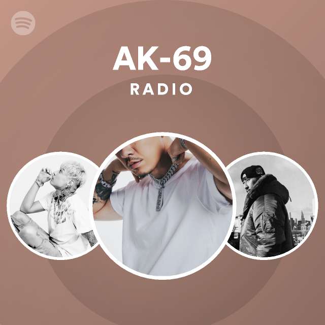 Ak 69 Spotify