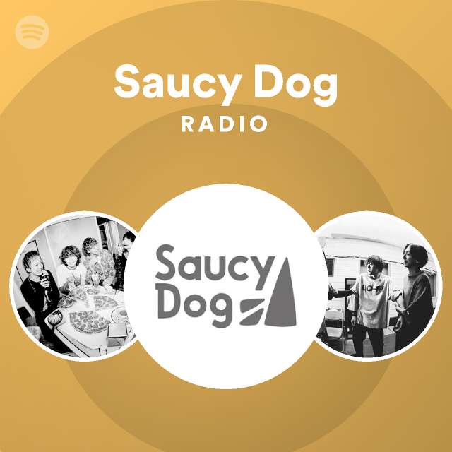 Saucy Dog | Spotify