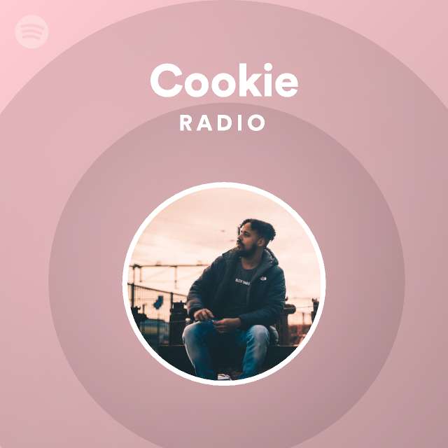 Cookie Radio - playlist by Spotify | Spotify