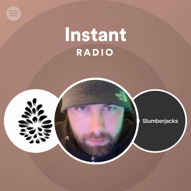 Instant Radio | Spotify Playlist