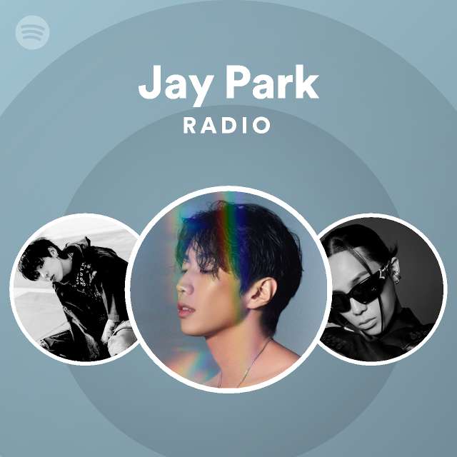 Jay Park | Spotify