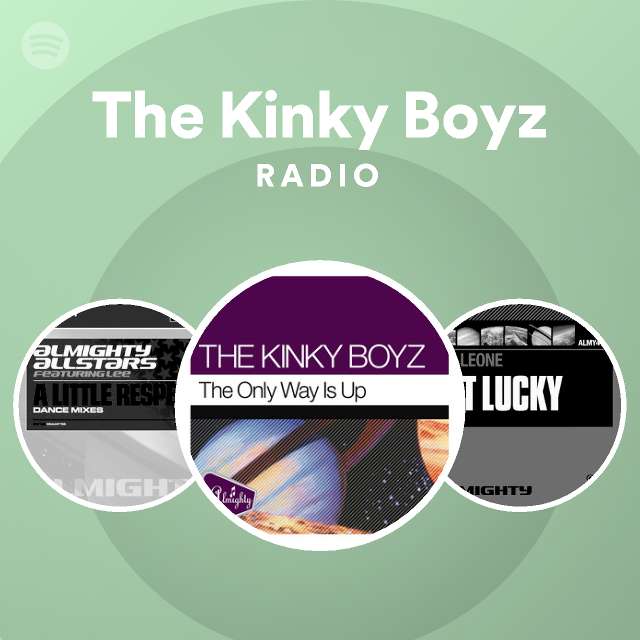 Kinky Boyz The Only Way Is Up