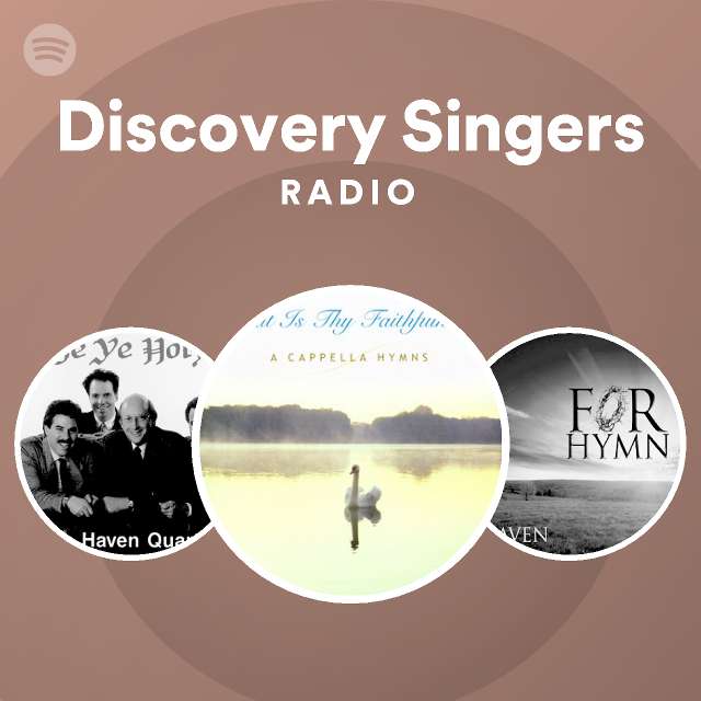 Discovery Singers Radio - playlist by Spotify | Spotify