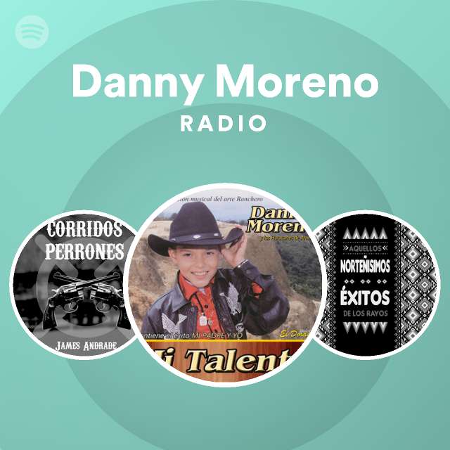 Danny Moreno | Spotify