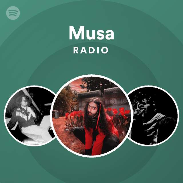 Musa Radio - playlist by Spotify | Spotify