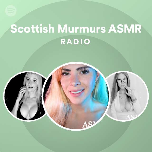 Scottish Murmurs Asmr Spotify