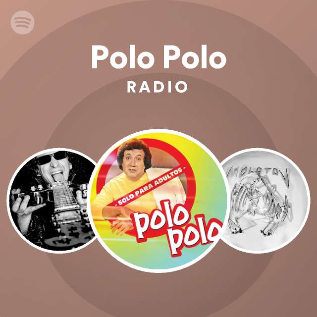 Polo Polo | Spotify