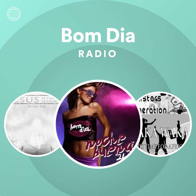 Bom Dia Radio - playlist by Spotify | Spotify