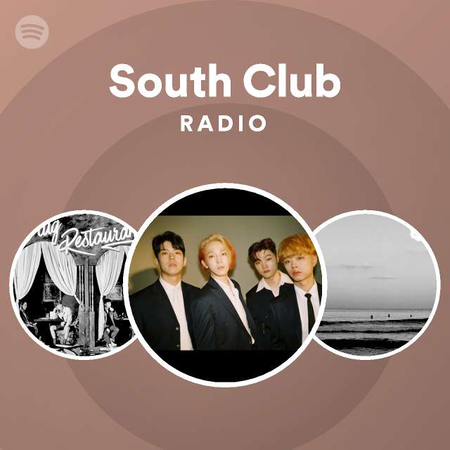 South Club | Spotify