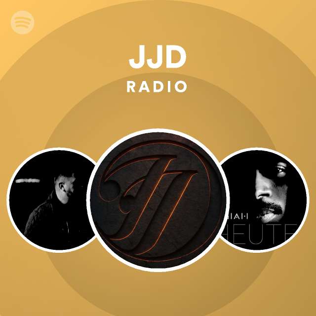 JJD Radio | Spotify Playlist
