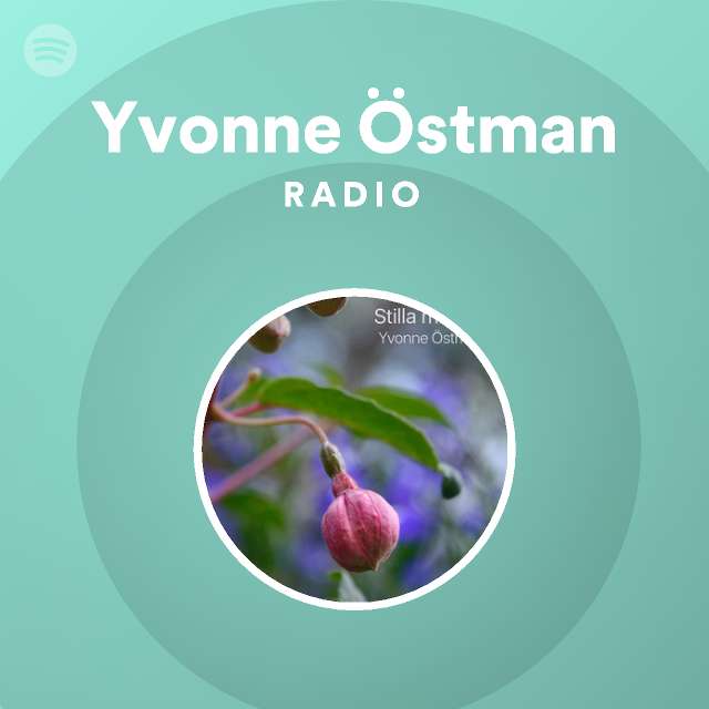Yvonne Östman | Spotify