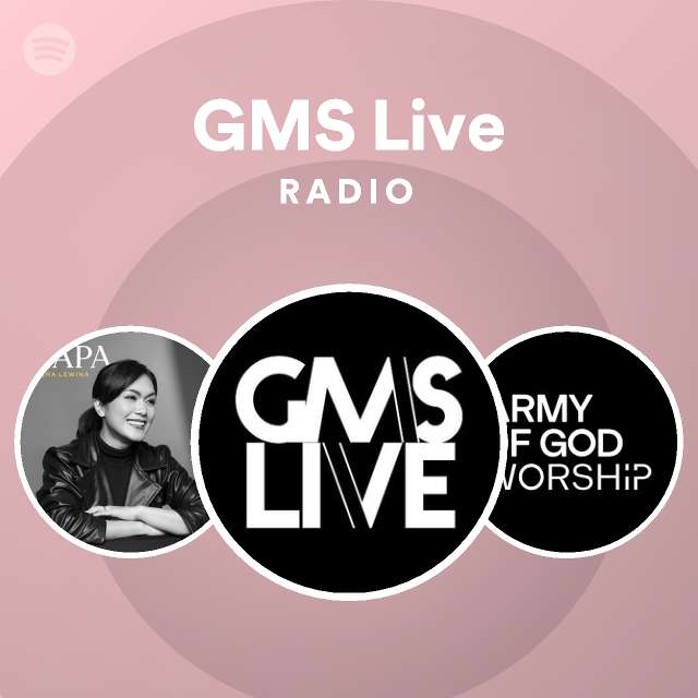 GMS Live | Spotify