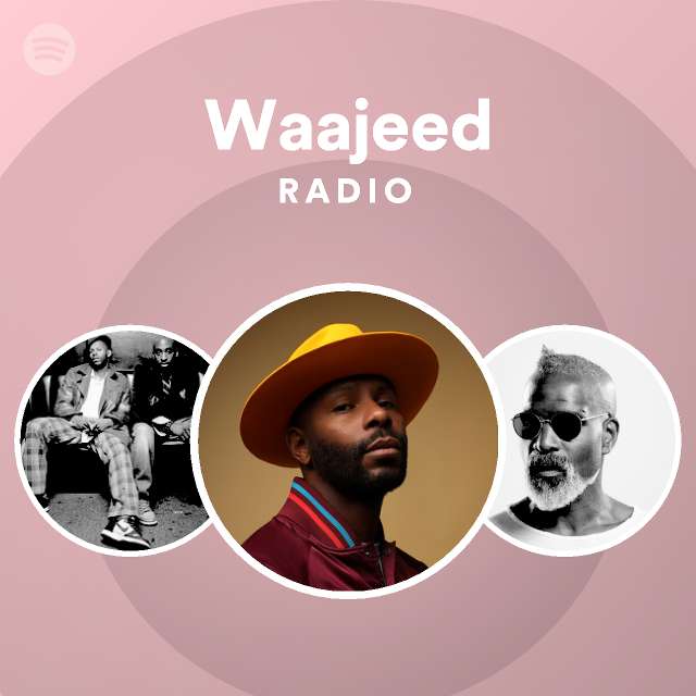 Waajeed | Spotify