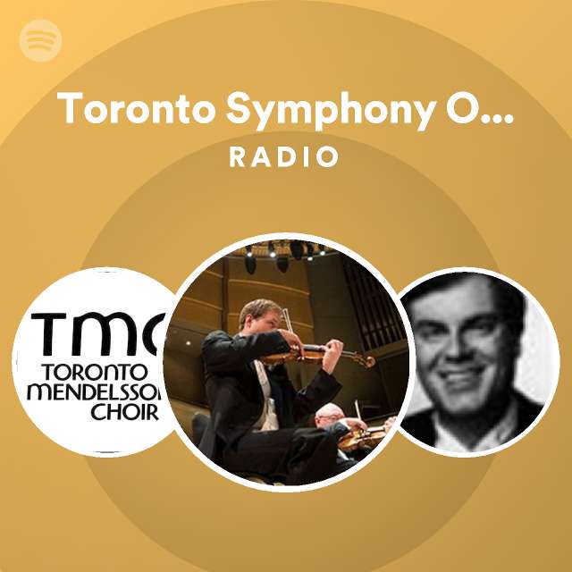 Toronto Symphony Orchestra | Spotify