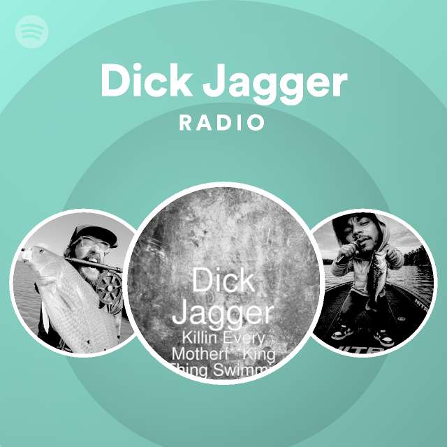 Dick Jagger Radio - playlist by Spotify | Spotify