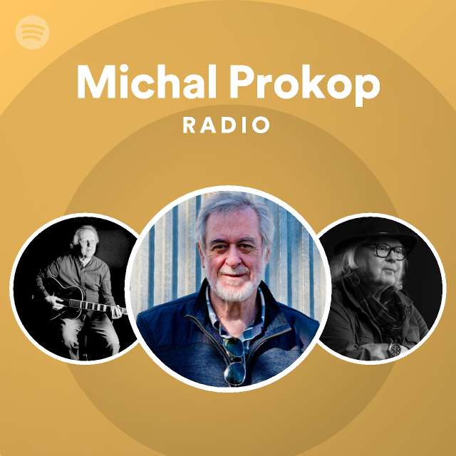 Michal Prokop Songs Albums And Playlists Spotify