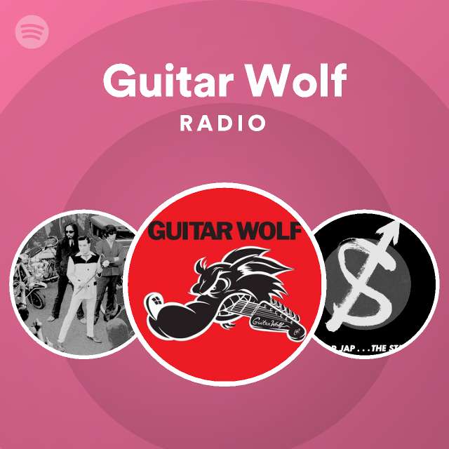 Guitar Wolf Spotify