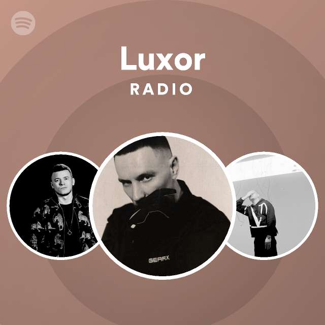 Luxor Radio - playlist by Spotify | Spotify