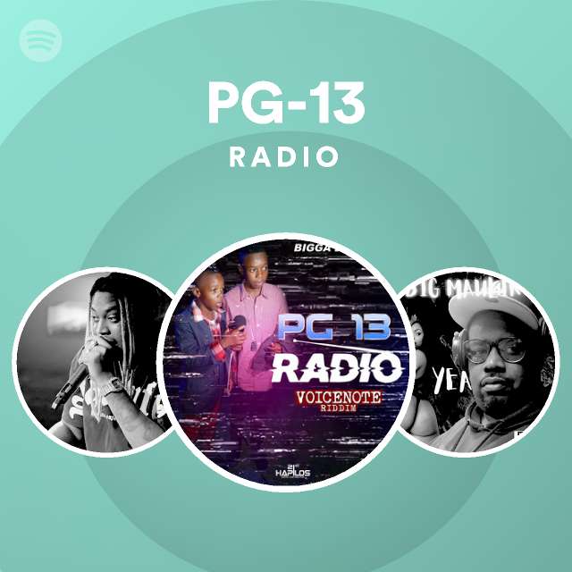 Pg 13 Spotify