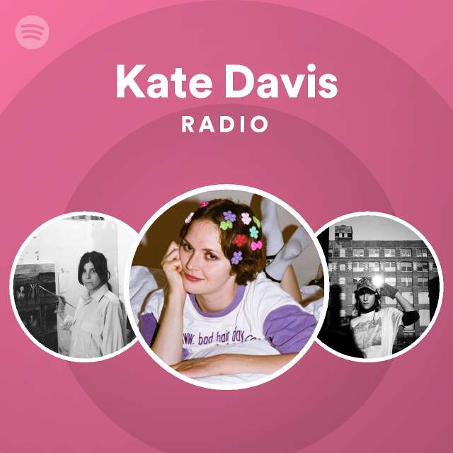 Kate Davis Spotify
