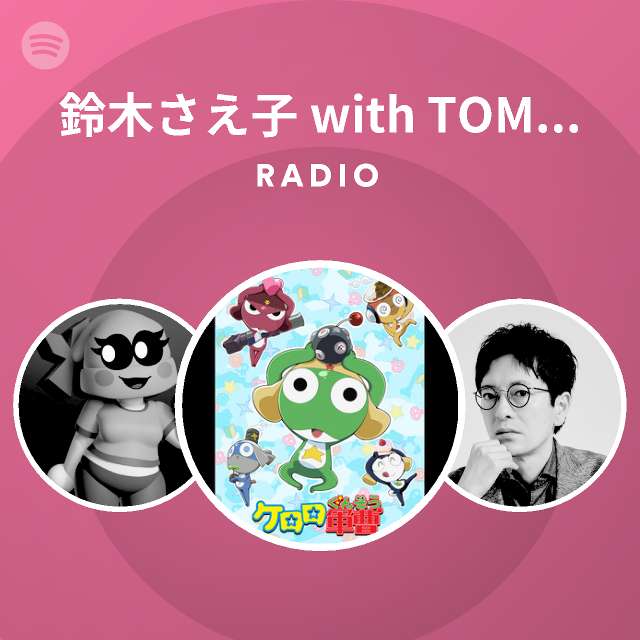 鈴木さえ子 With Tomisiro Radio Spotify Playlist
