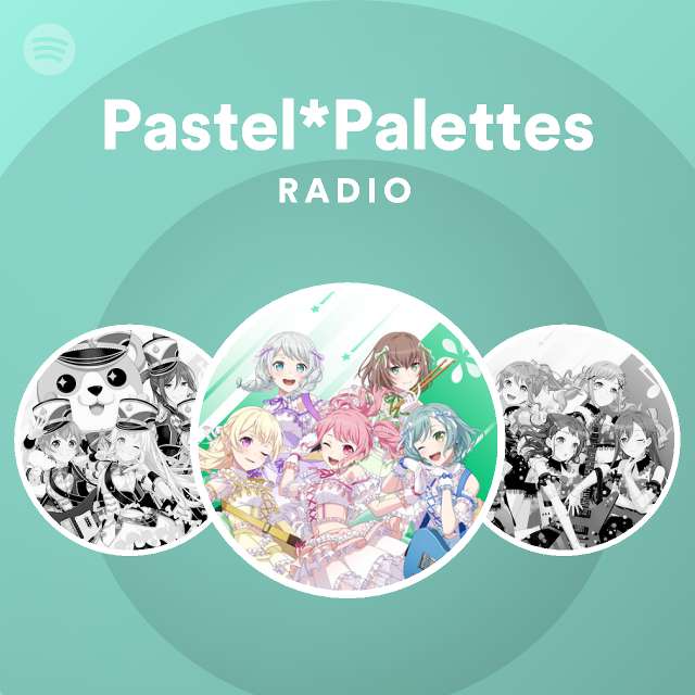 Pastel Palettes Radio Spotify Playlist