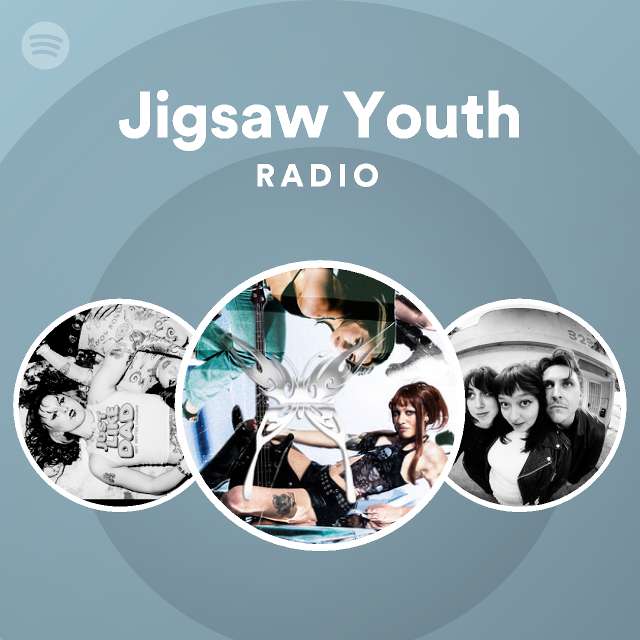 Jigsaw Youth Spotify