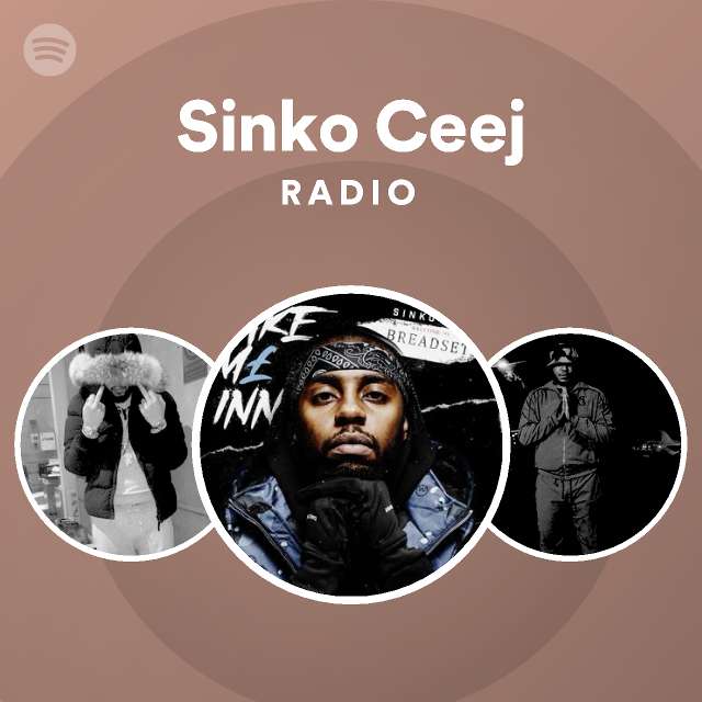 Sinko Ceej Radio - playlist by Spotify | Spotify