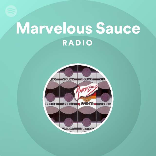 the marvelous sauce