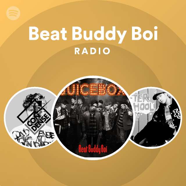 Beat Buddy Boi | Spotify