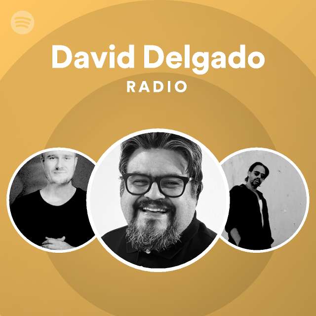 David Delgado Spotify