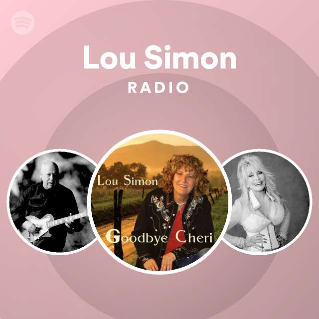 Lou simon radio spotify playlist