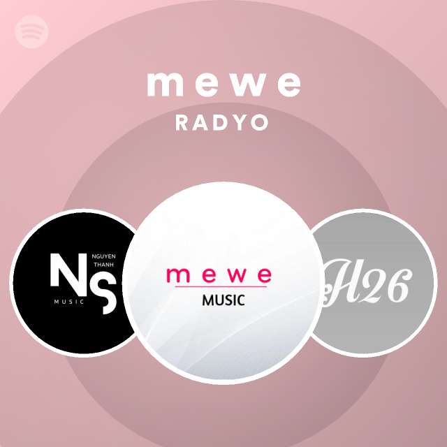 m e w e  Spotify