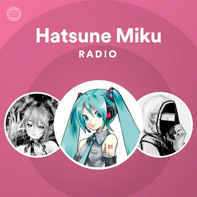 初音ミク Spotify