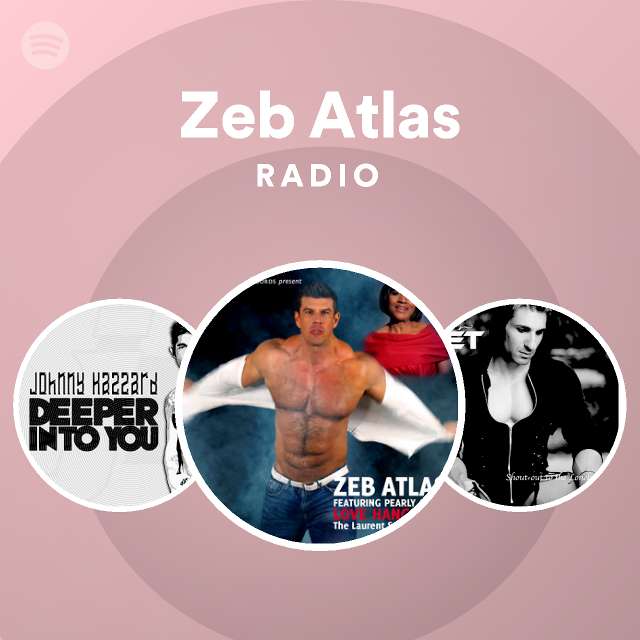 Zeb Atlas Radio Spotify Playlist