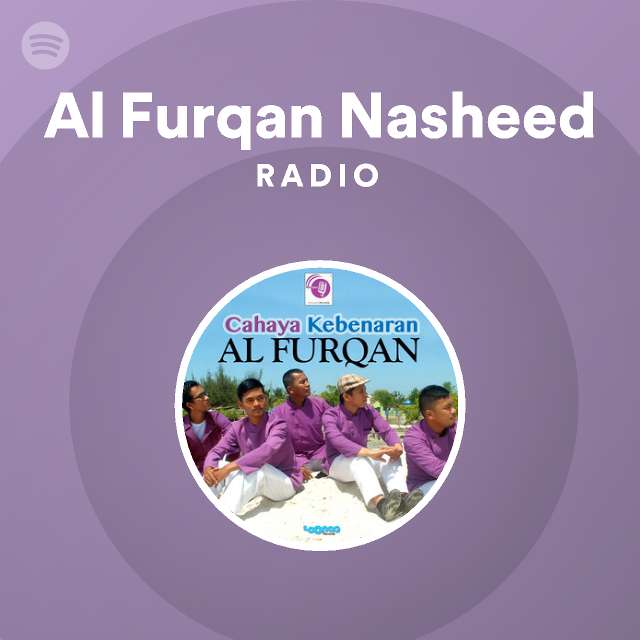 Hermanos Continuo etiqueta Al Furqan Nasheed Radio | Spotify Playlist