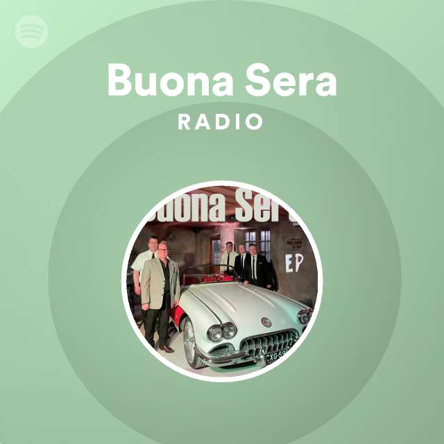 Buona Sera Radio Spotify Playlist