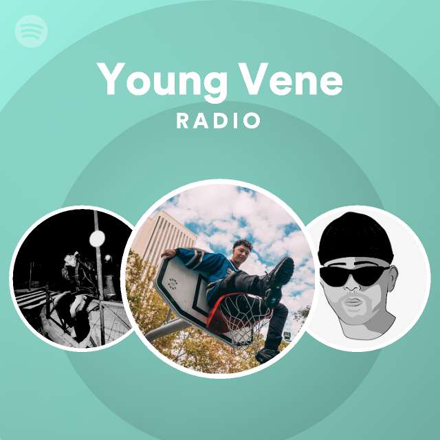 Young Vene Radio - playlist by Spotify | Spotify