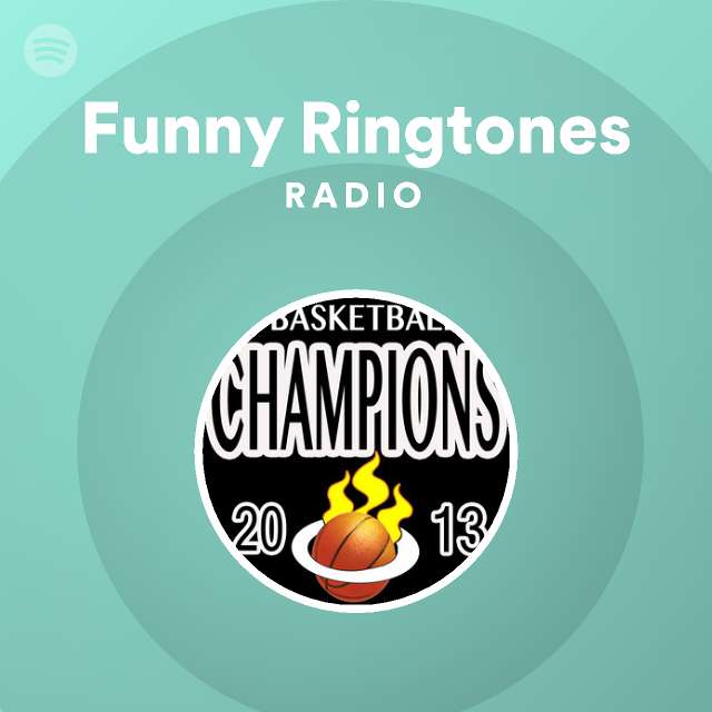 Funny Ringtones on Spotify